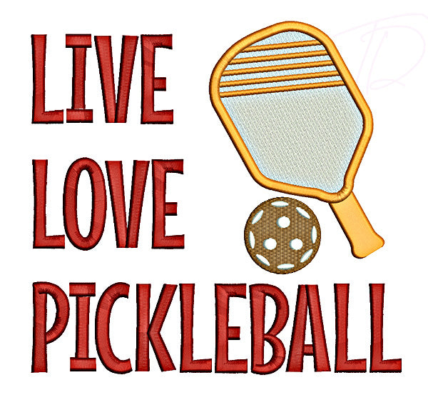 Live Love Pickle ball embroidery design. Pickle ball embroidery design