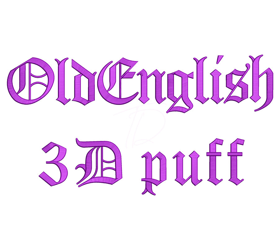 Old English 3D puff embroidery digital font. Machine embroidery alphabet with foam